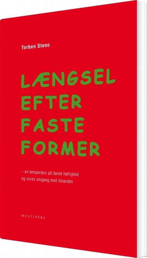 Længsel Efter Faste Former - Torben Steno - Bog