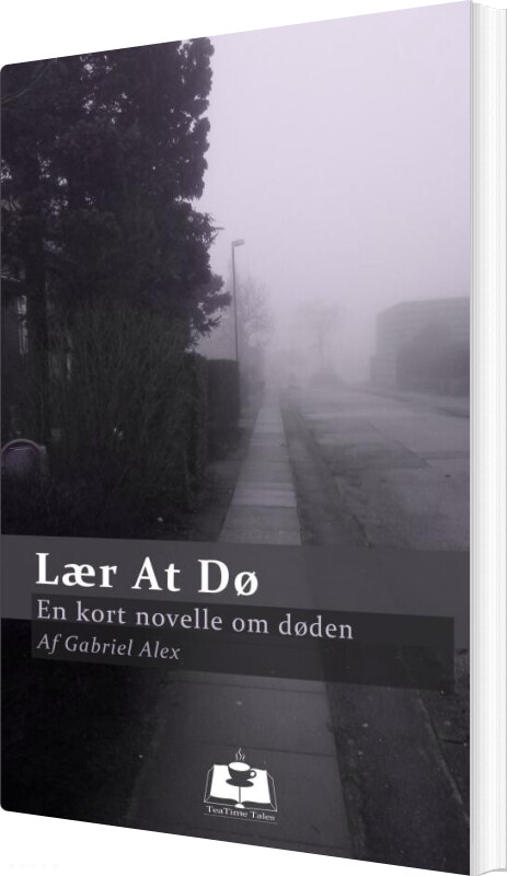 Lær At Dø - Gabriel Alex - Bog