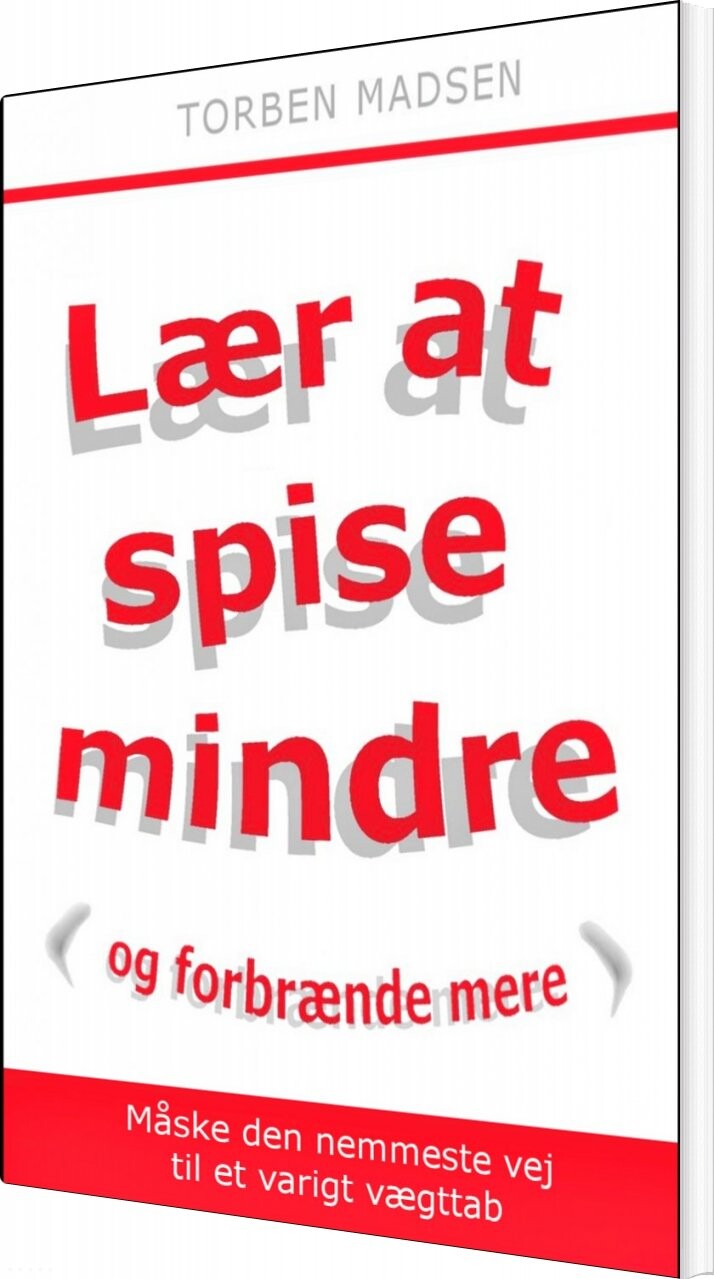 Billede af Lær At Spise Mindre - Torben Madsen - Bog