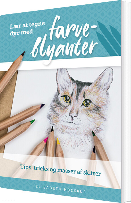 Lær At Tegne Dyr Med Farveblyanter - Elisabeth Hockauf - Bog