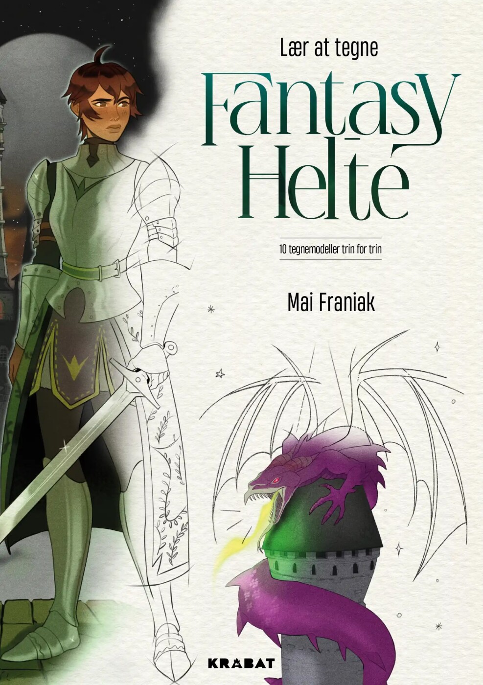 Lær At Tegne Fantasyhelte - Mai Franiak - Bog