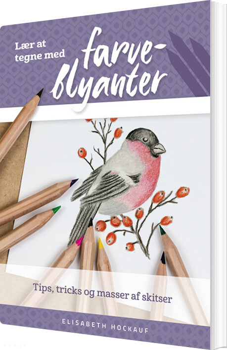 Lær At Tegne Med Farveblyanter - Elisabeth Hockauf - Bog