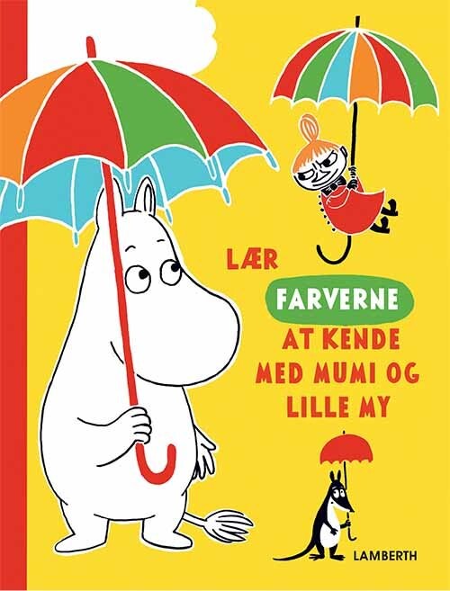 Billede af Lær Farverne At Kende Med Mumi Og Lille My - Katariina Heilala - Bog