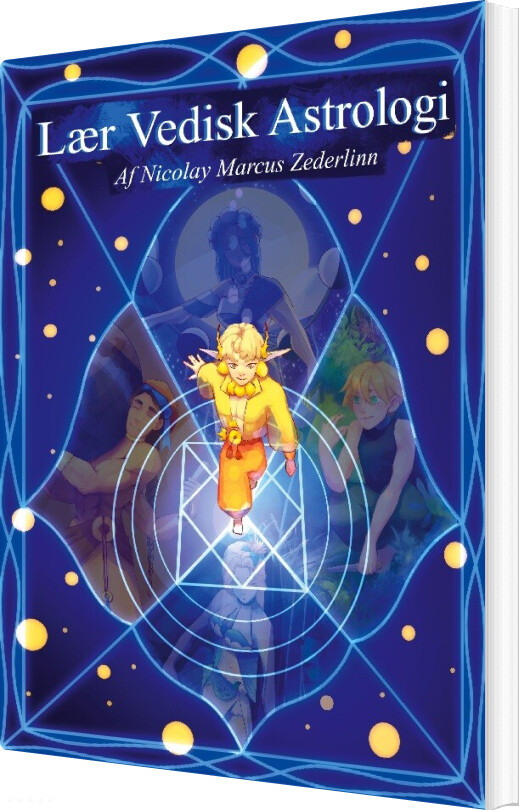 Billede af Lær Vedisk Astrologi - Nicolay Marcus Zederlinn - Bog