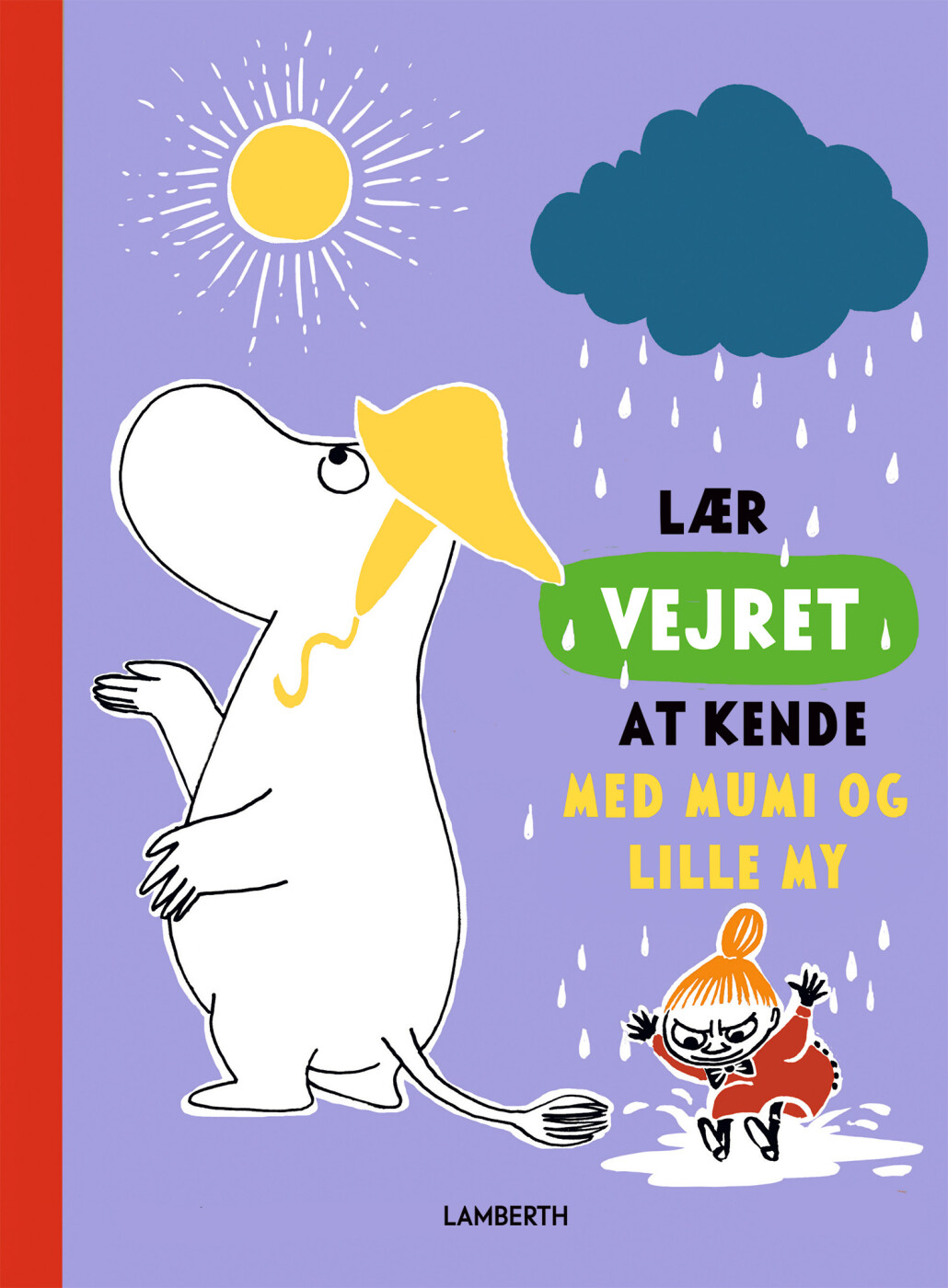 Billede af Lær Vejret At Kende Med Mumi Og Lille My - Katariina Heilala - Bog