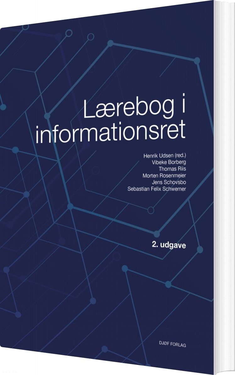 Se Lærebog I Informationsret - Sebastian Felix Schwemer - Bog hos Gucca.dk