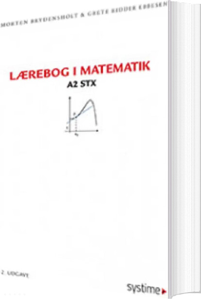 Lærebog I Matematik A2 Stx - Morten Brydensholt - Bog