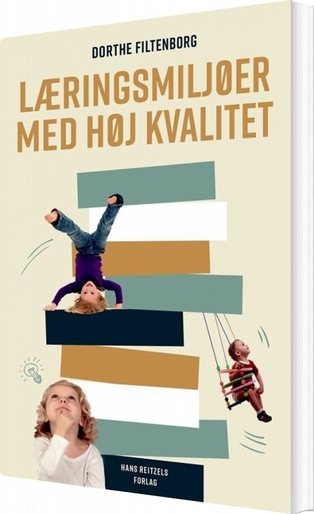 Billede af Læringsmiljøer Med Høj Kvalitet - Dorthe Filtenborg - Bog
