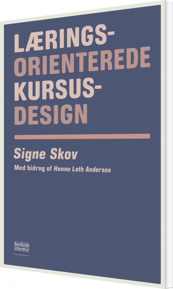 Billede af Læringsorienterede Kursusdesign - Signe Skov - Bog
