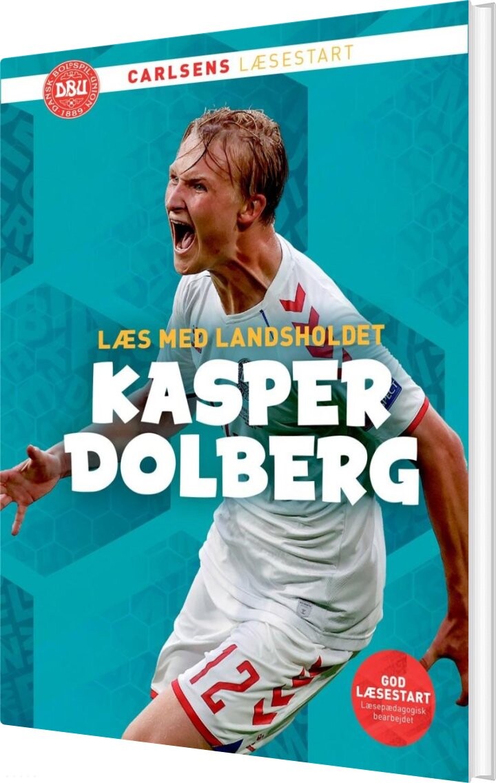 Læs Med Landsholdet - Kasper Dolberg - Ole Sønnichsen - Bog