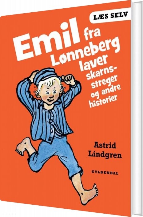 Læs Selv Emil Fra Lønneberg Laver Skarnsstreger Og Andre Historier - Astrid Lindgren - Bog