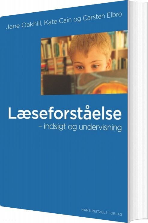 Billede af Læseforståelse - Indsigt Og Undervisning - Carsten Elbro - Bog