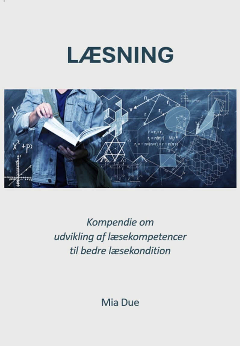Læsning Kompendie Om Udvikling Af Læsekompetencer Til Bedre Læsekondition - Mia Due - Bog