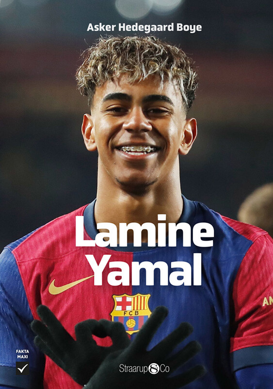 Lamine Yamal - Asker Hedegaard Boye - Bog - Straarup & Co