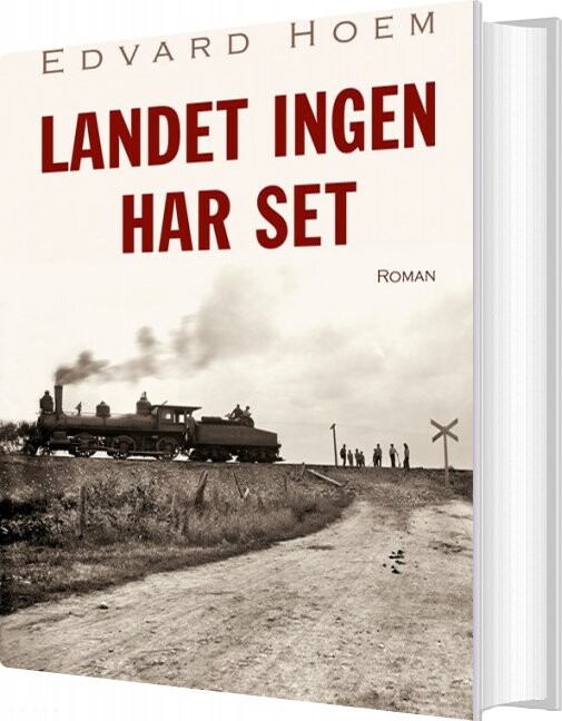 Billede af Landet Ingen Har Set - Edvard Hoem - Bog