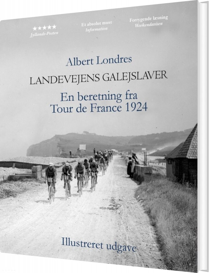 Landevejens Galejslaver Illustreret - Albert Londres - Bog