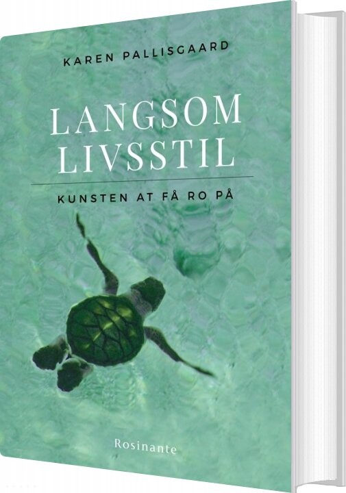 Langsom Livsstil – Karen Pallisgaard – Bog