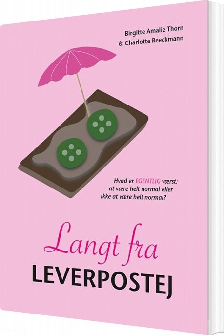 Langt Fra Leverpostej - Birgitte Amalie Thorn - Bog