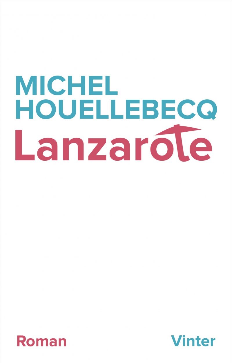 Billede af Lanzarote - Michel Houellebecq - Bog