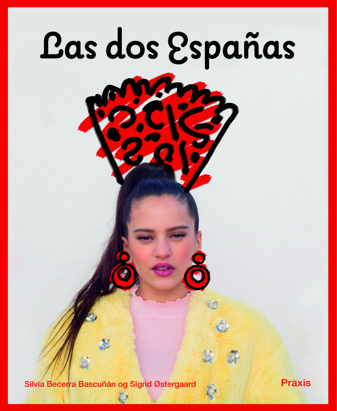 Las Dos Españas - Silvia Becerra Bascuñan - Bog