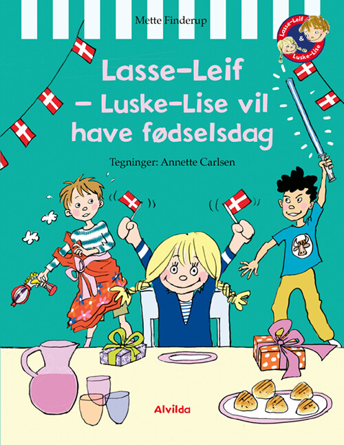 Lasse-leif - Luske-lise Vil Have Fødselsdag - Mette Finderup - Bog