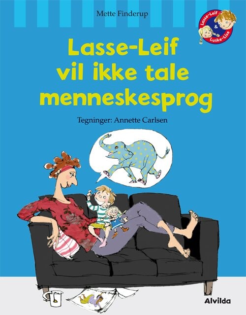 Billede af Lasse-leif Vil Ikke Tale Menneskesprog - Mette Finderup - Bog hos Gucca.dk