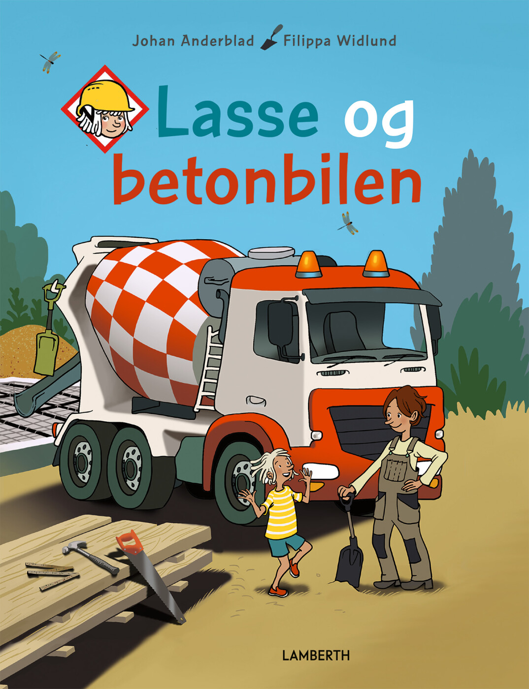 Billede af Lasse Og Betonbilen - Johan Anderblad - Bog