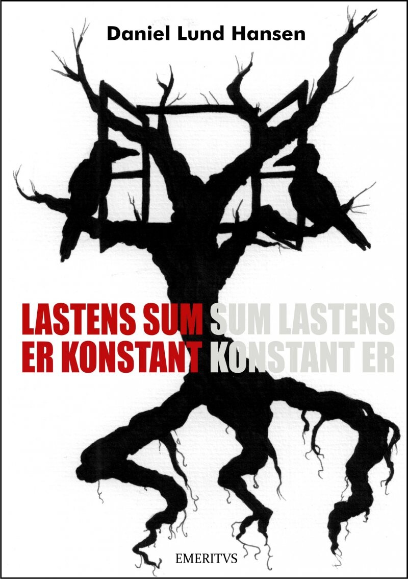 Billede af Lastens Sum Er Konstant - Daniel Lund Hansen - Bog