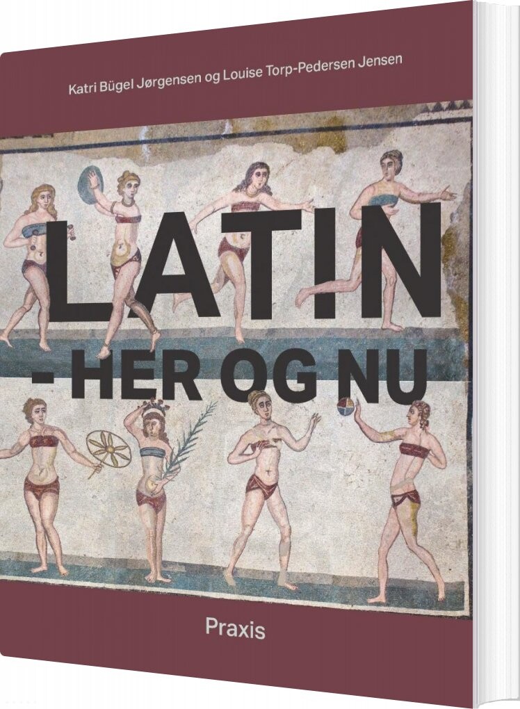 Latin - Her Og Nu - Katri Bügel Jørgensen - Bog