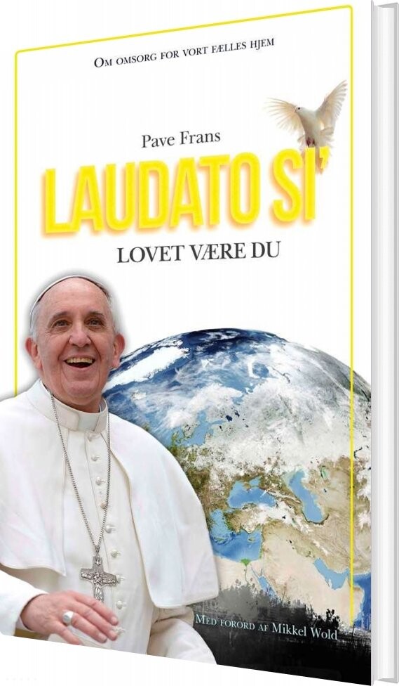 Billede af Laudato Si - Lovet Være Du - Pave Frans - Bog