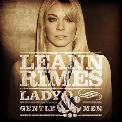 Leann Rimes - Lady And Gentlemen - CD