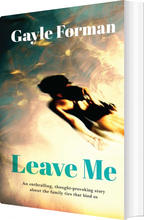 Leave Me - Gayle Forman - English Book