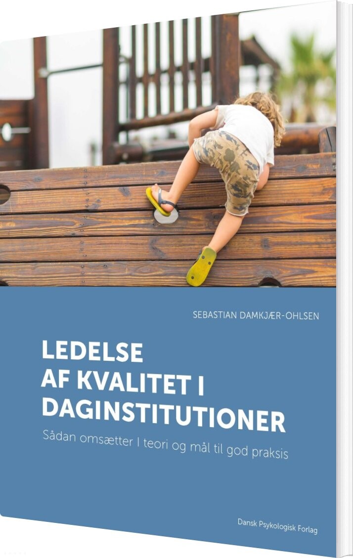Billede af Ledelse Af Kvalitet I Daginstitutioner - Sebastian Damkjær-ohlsen - Bog