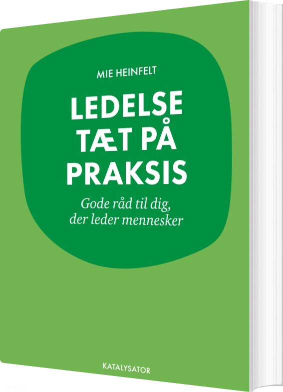 Ledelse Tæt På af Mie Heinfelt - Hæftet Bog Gucca.dk
