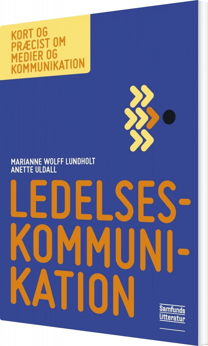 Billede af Ledelseskommunikation - Marianne Wolff Lundholt - Bog