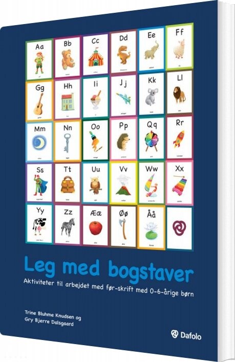 Leg Med Bogstaver - Gry Bjerre Dalsgaard - Bog - Dafolo