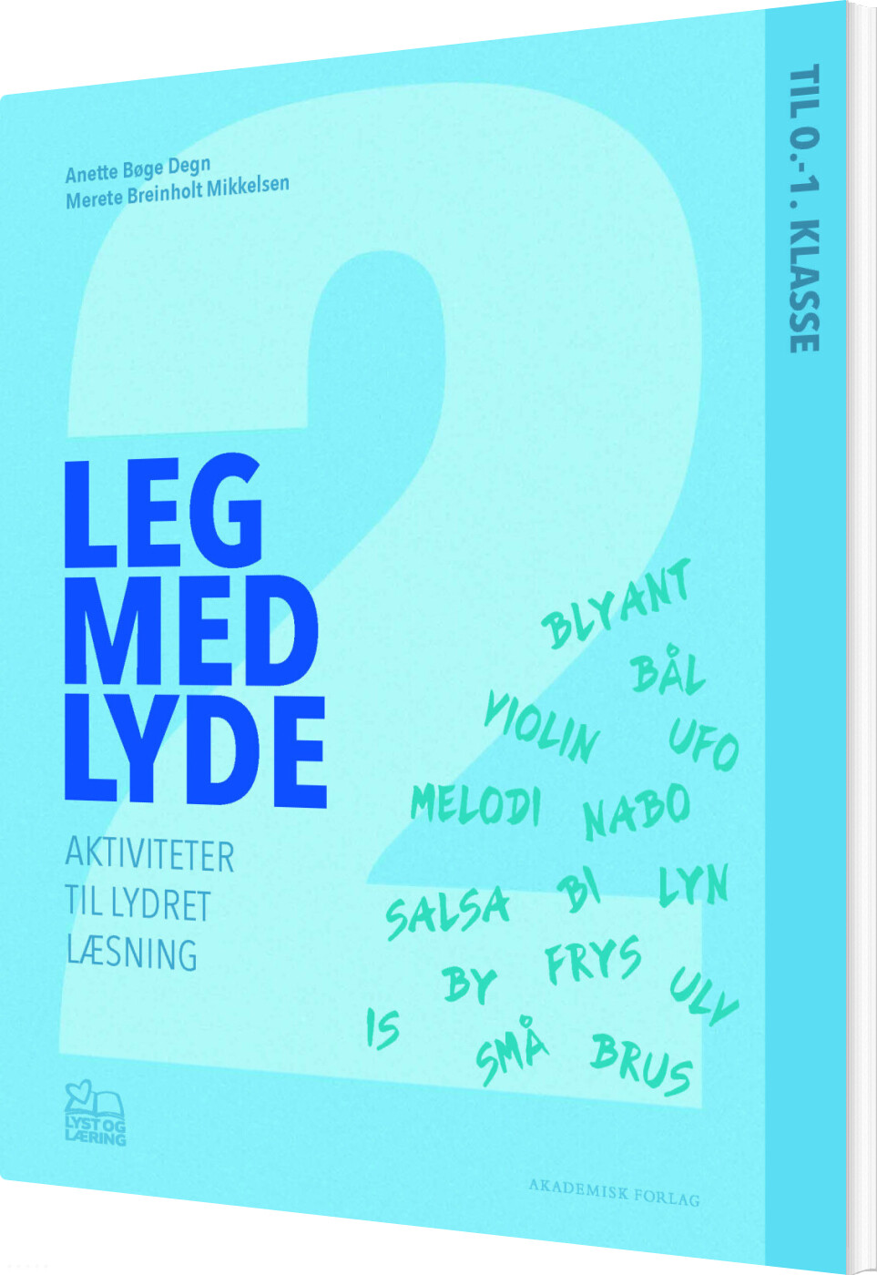 Leg Med Lyde 2 - Merete Breinholt Mikkelsen - Bog