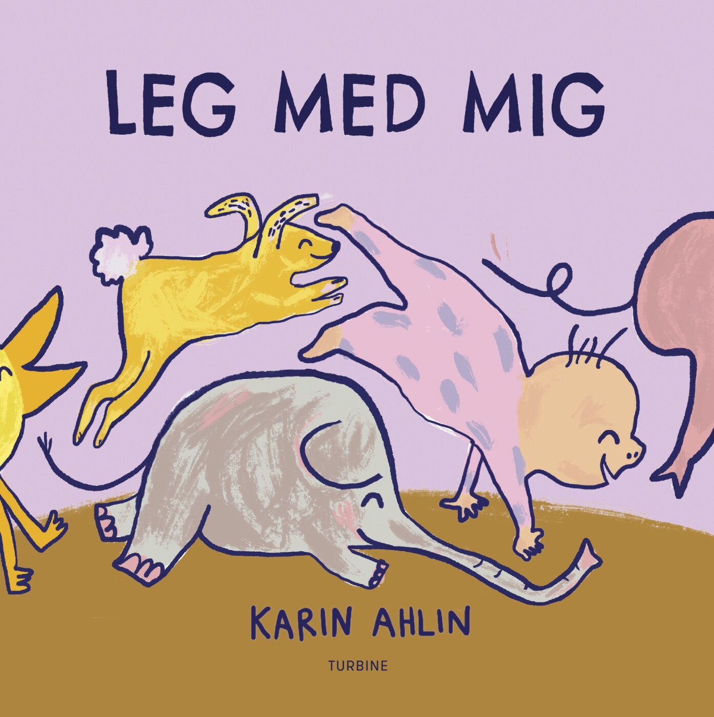 Leg Med Mig - Karin Ahlin - Bog