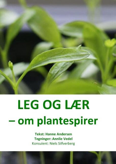 Billede af Leg Og Lær Om Plantespirer - Hanne Andersen - Bog