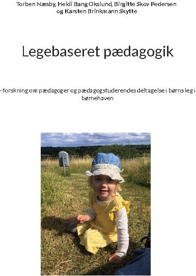 Billede af Legebaseret Pædagogik - Torben Næsby - Bog