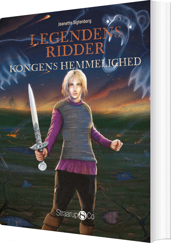 Legendens Ridder - Kongens Hemmelighed - Jeanette Sigtenborg Rasmussen - Bog