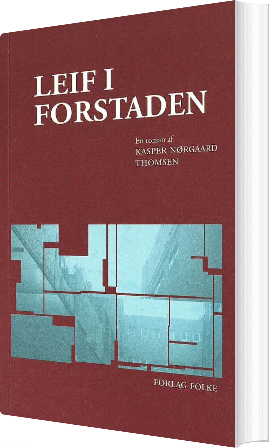 Leif I Forstaden - Kasper Nørgaard Thomsen - Bog