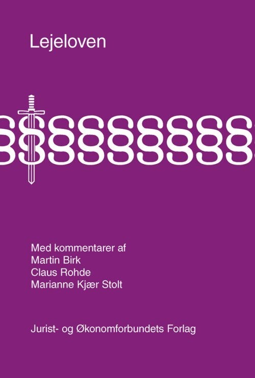 Lejeloven Med Kommentarer - Claus Rohde - Bog