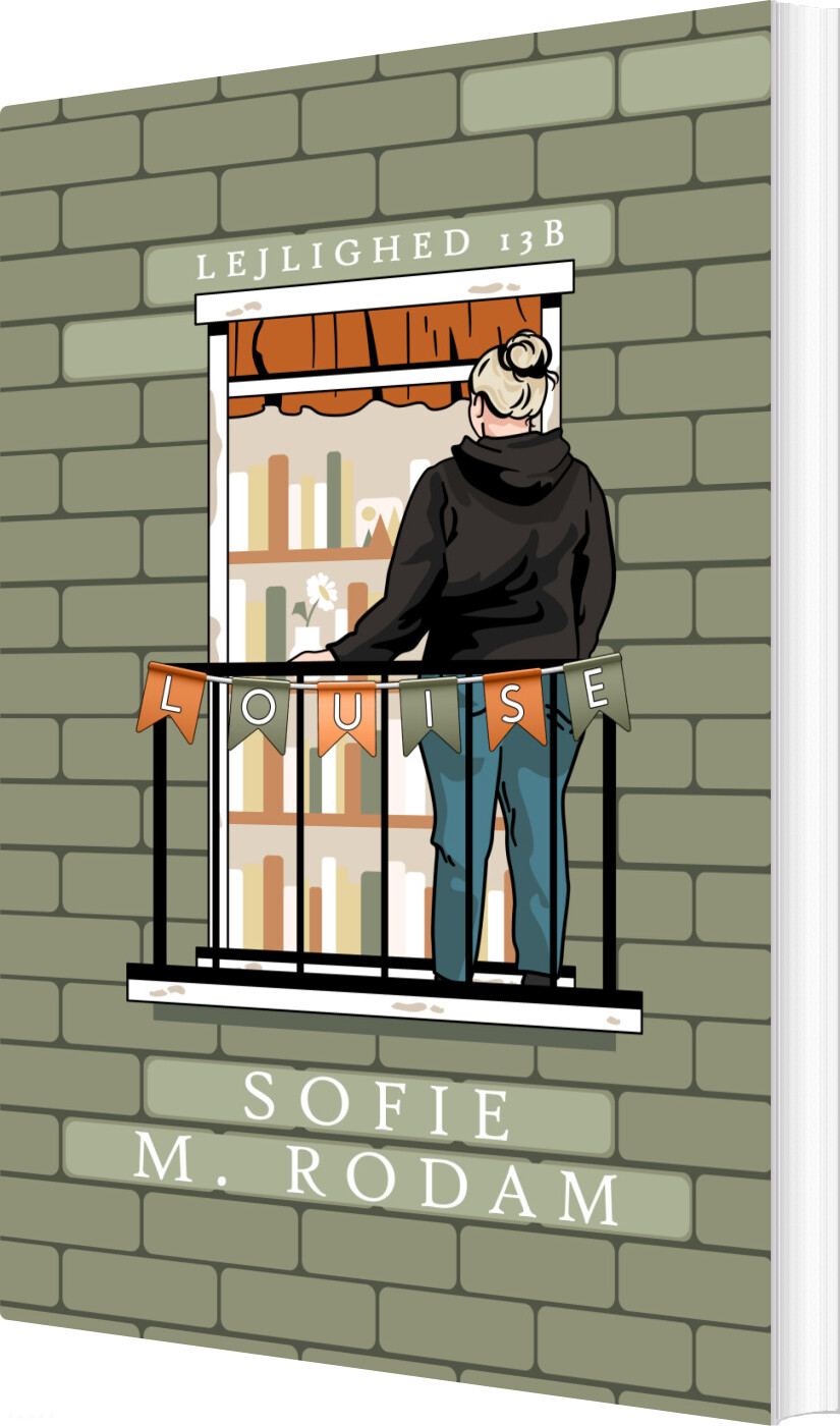 Lejlighed 13b - Louise - Sofie M. Rodam - Bog