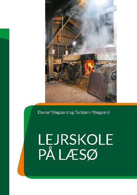 Billede af Lejrskole På Læsø - Torbjørn Ydegaard - Bog