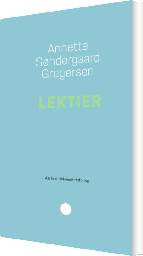 Lektier - Annette Søndergaard Gregersen - Bog