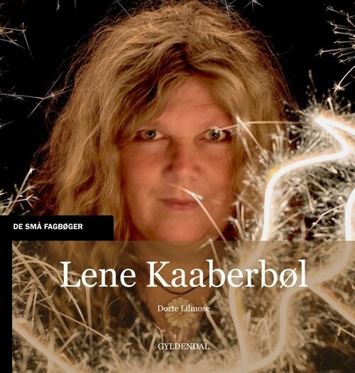 Billede af Lene Kaaberbøl - Dorte Lilmose - Bog
