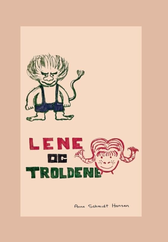Billede af Lene Og Troldene - Anne - Bog