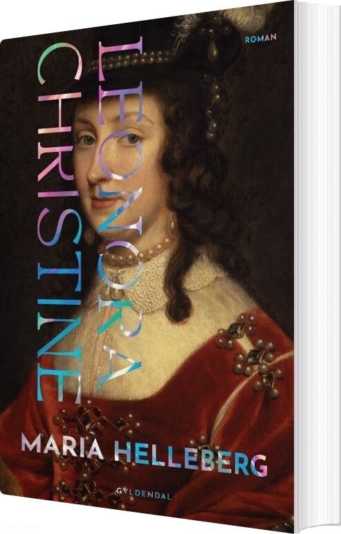 Billede af Leonora Christine - Maria Helleberg - Bog