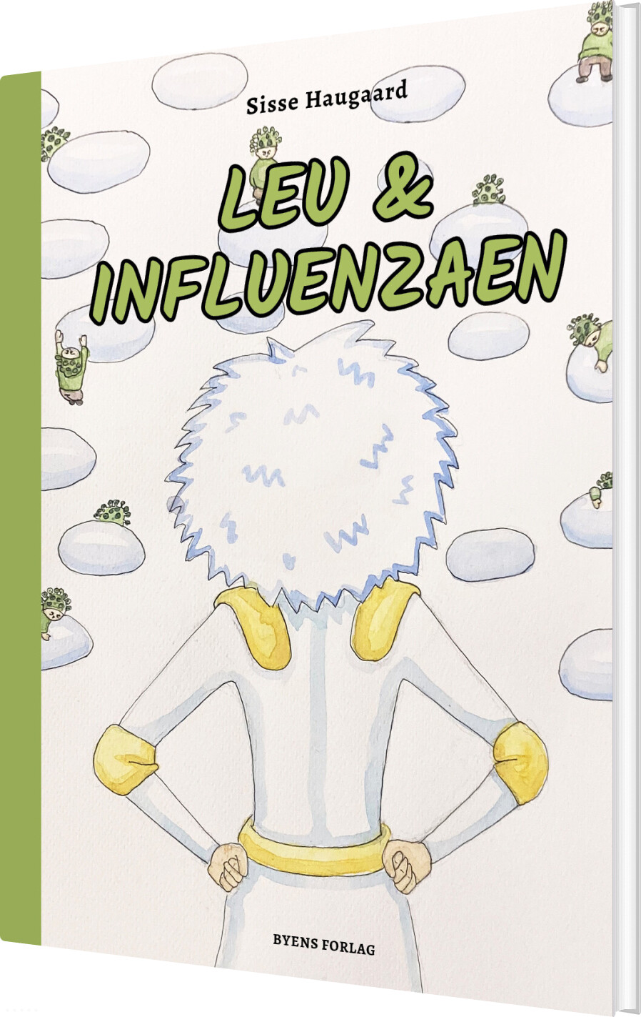 Leu & Influenzaen - Sisse Haugaard - Bog